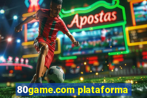 80game.com plataforma